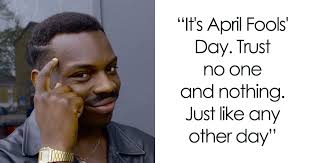 happy april fools
